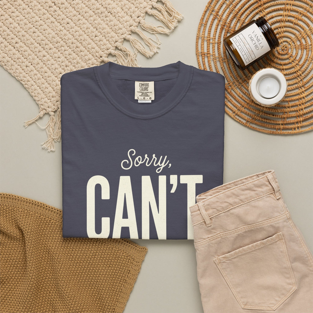 Sorry Can't T-shirt
