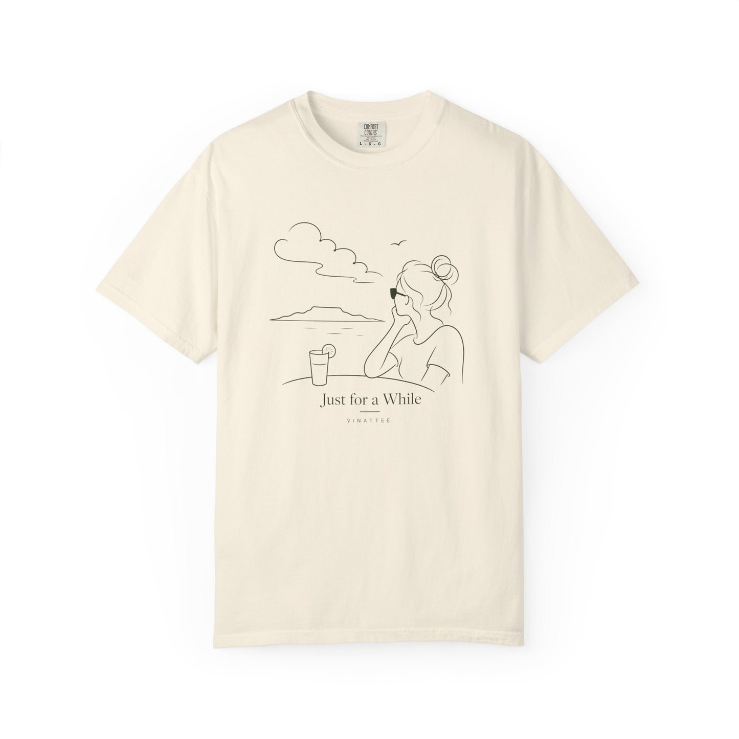 Just For A While T-shirt