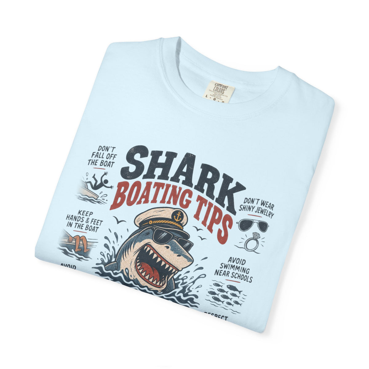 Shark Boating Tips T-shirt