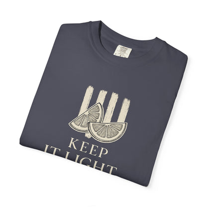 Keep It Light T-shirt
