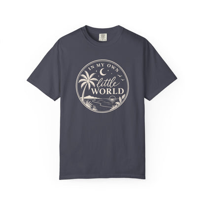 In My Own Little World T-shirt