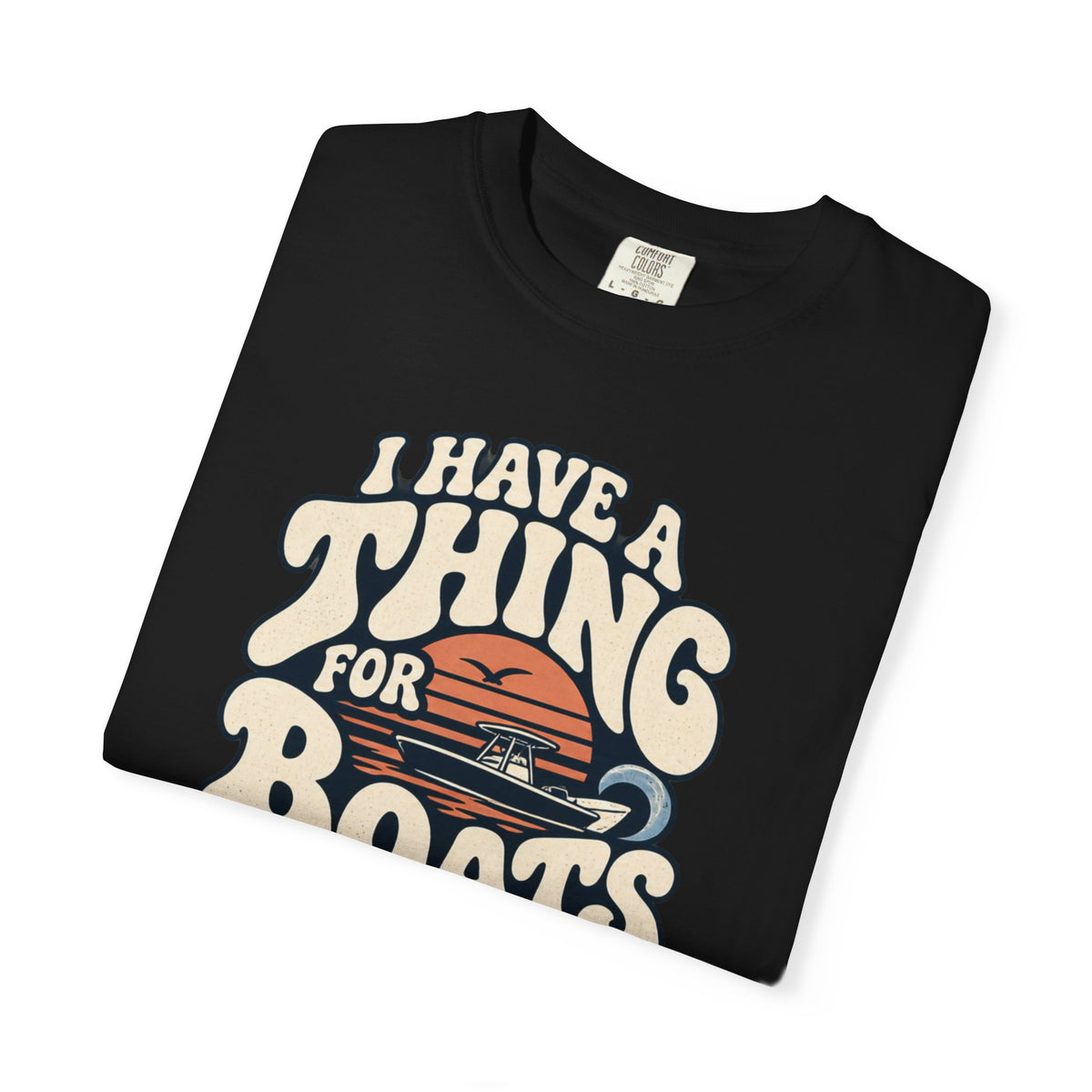 Have A Thing T-shirt