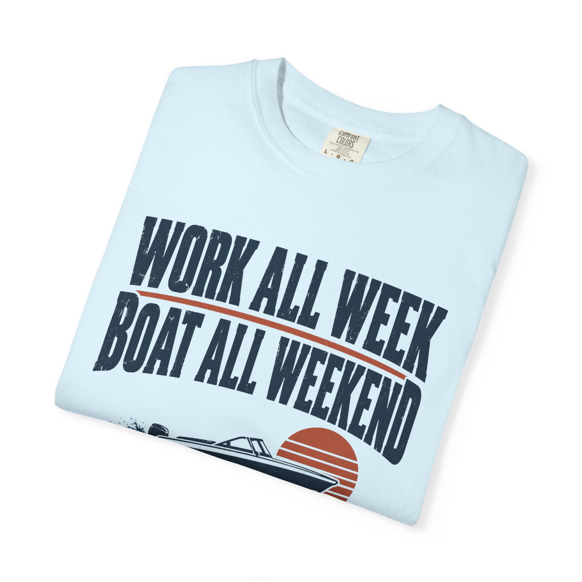 Boat All Weekend T-shirt