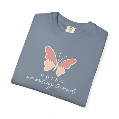 Going According To Mood T-shirt