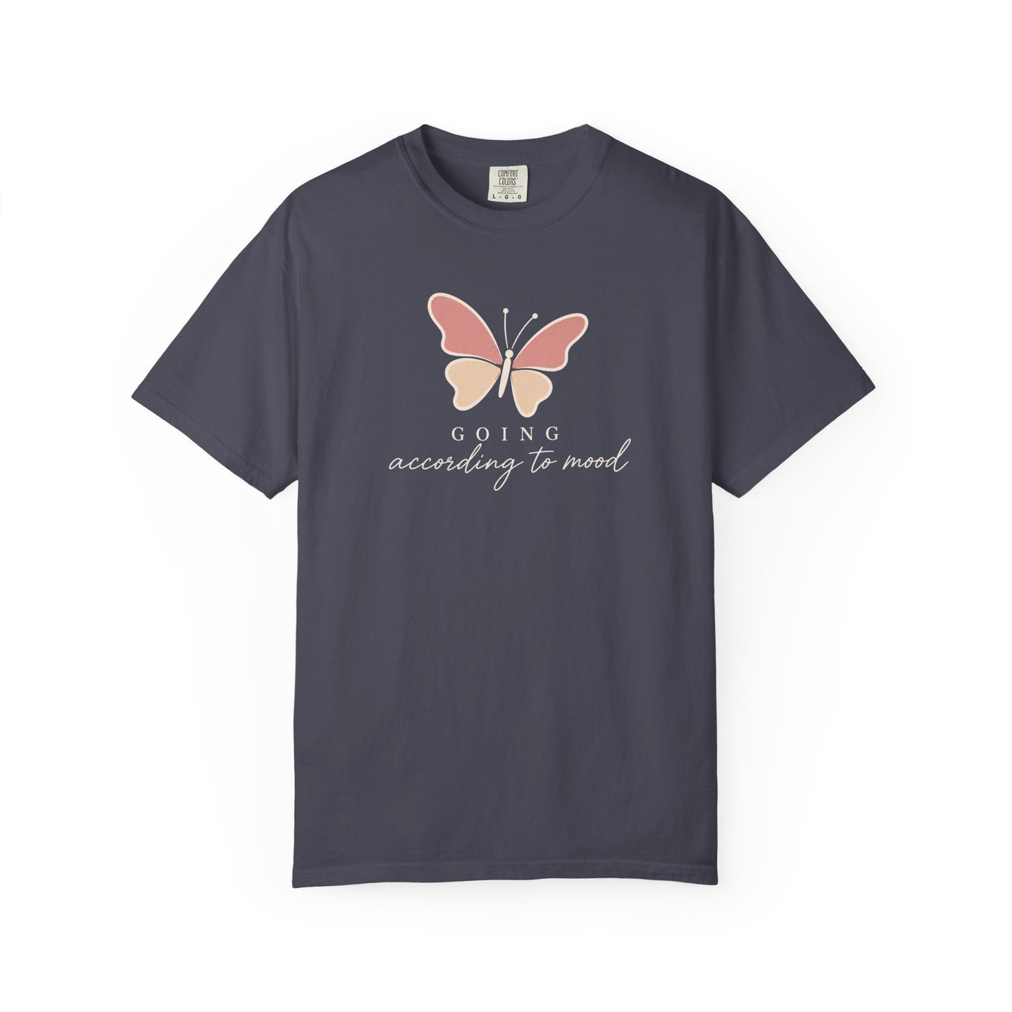 Going According To Mood T-shirt