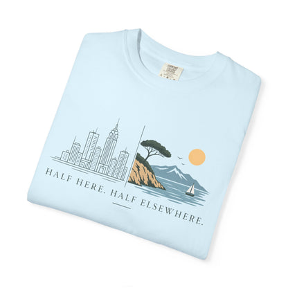 Half Here T-shirt
