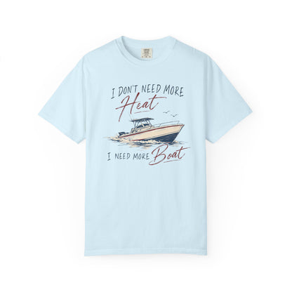 Need More Boat T-shirt