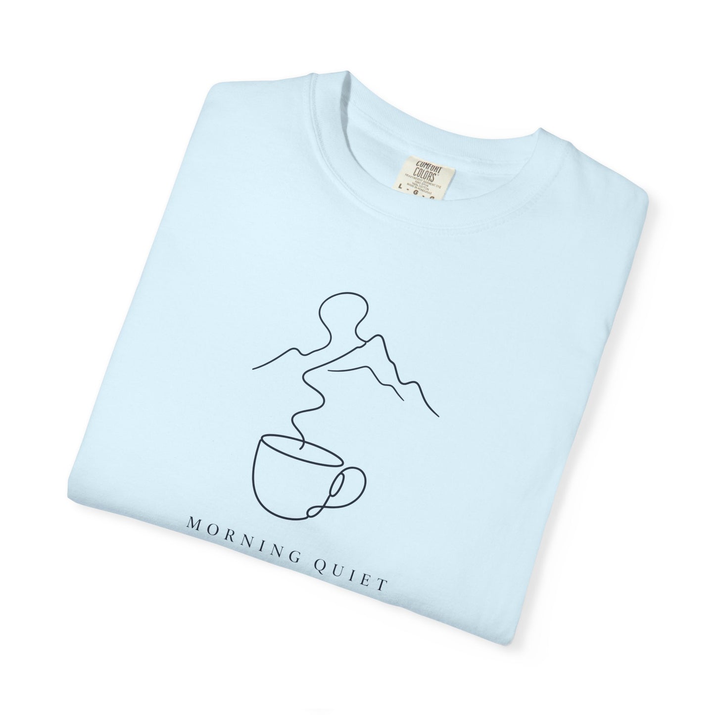 Morning Quiet T-shirt