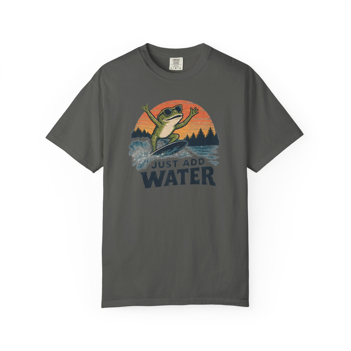 Just Add Water T-shirt