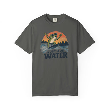 Just Add Water T-shirt