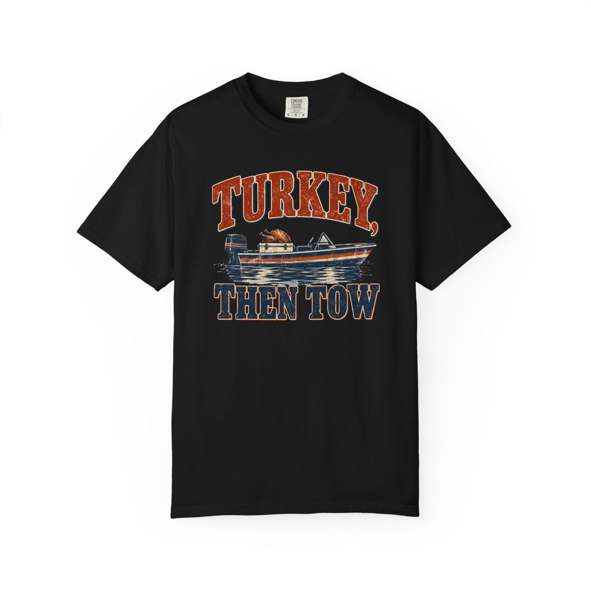 Turkey, Then Tow T-shirt