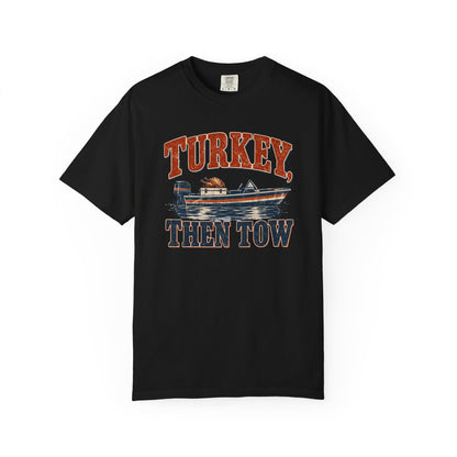Turkey, Then Tow T-shirt