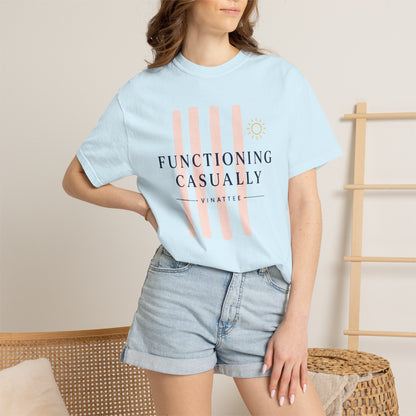 Functioning Casually T-shirt