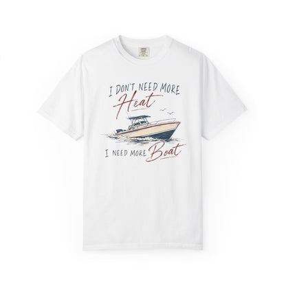Need More Boat T-shirt
