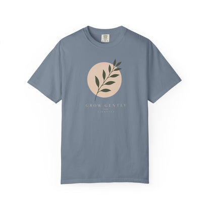 Grow Gently T-shirt