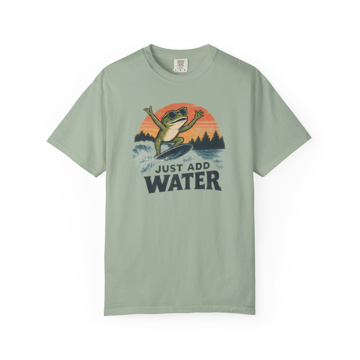 Just Add Water T-shirt