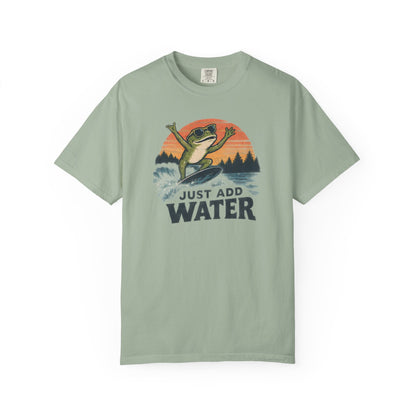 Just Add Water T-shirt