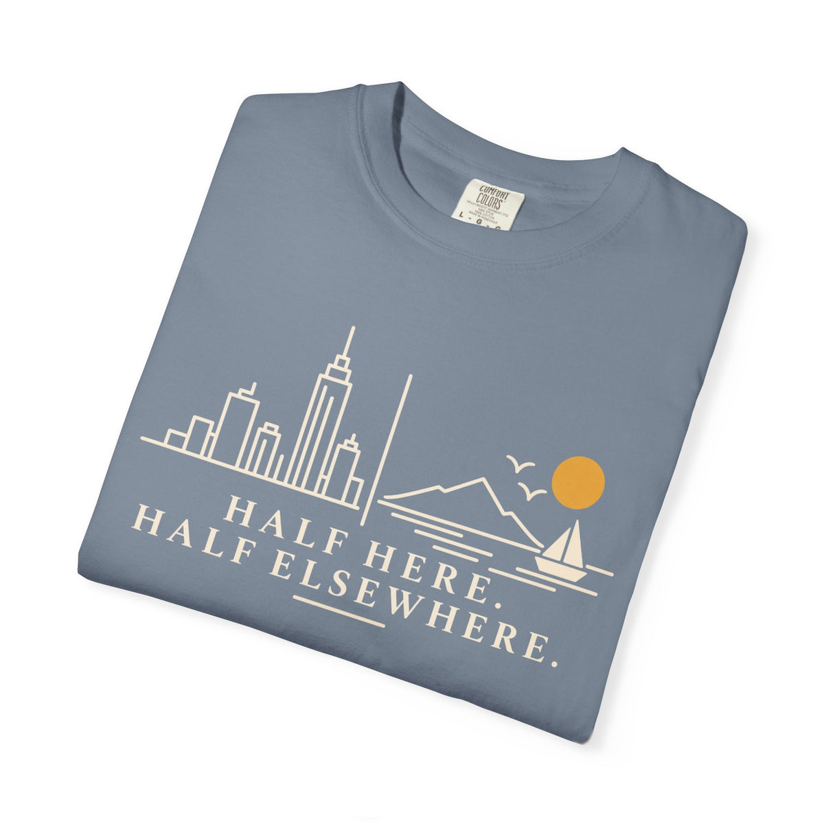 Half Here Half Elsewhere T-shirt