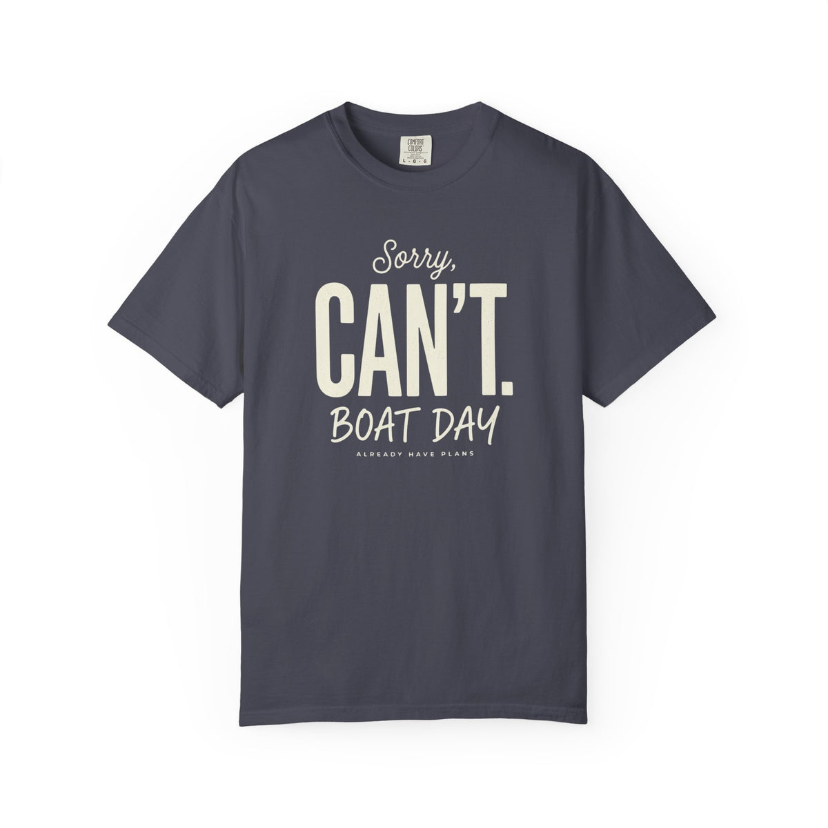 Sorry Can't T-shirt