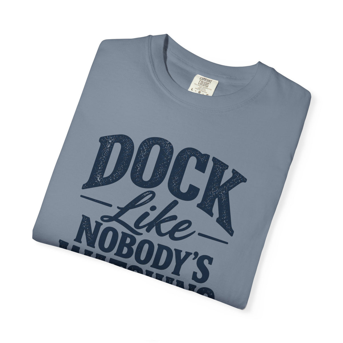 Dock Like T-shirt