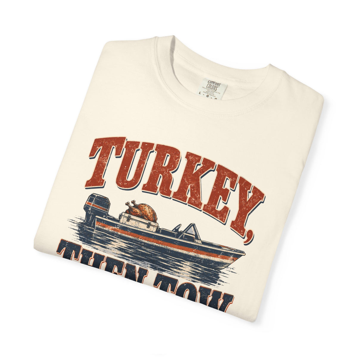 Turkey, Then Tow T-shirt