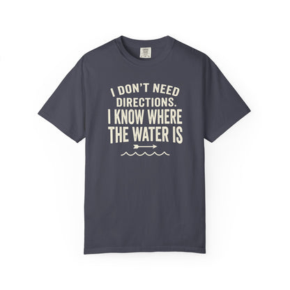 Don't Need Directions T-shirt