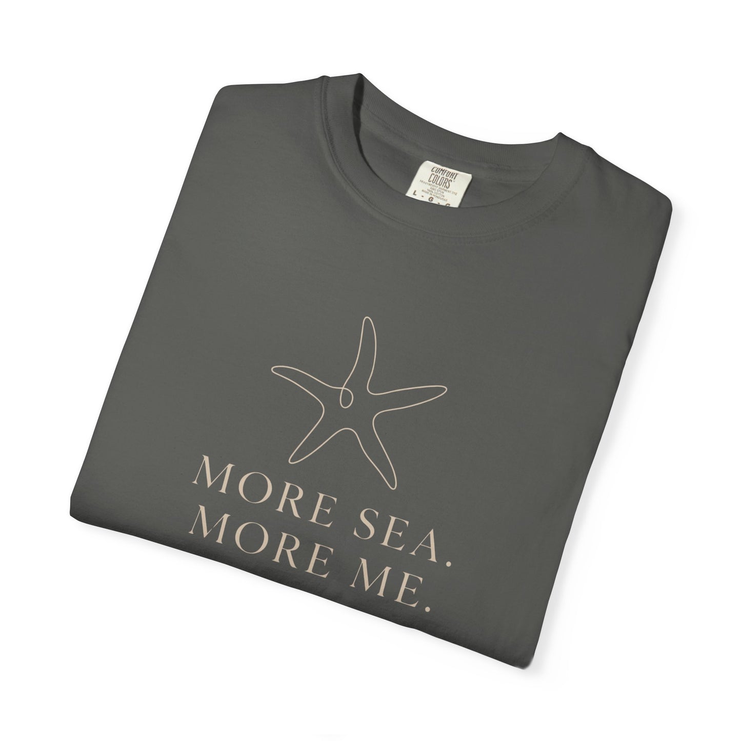 More Sea, More Me T-shirt