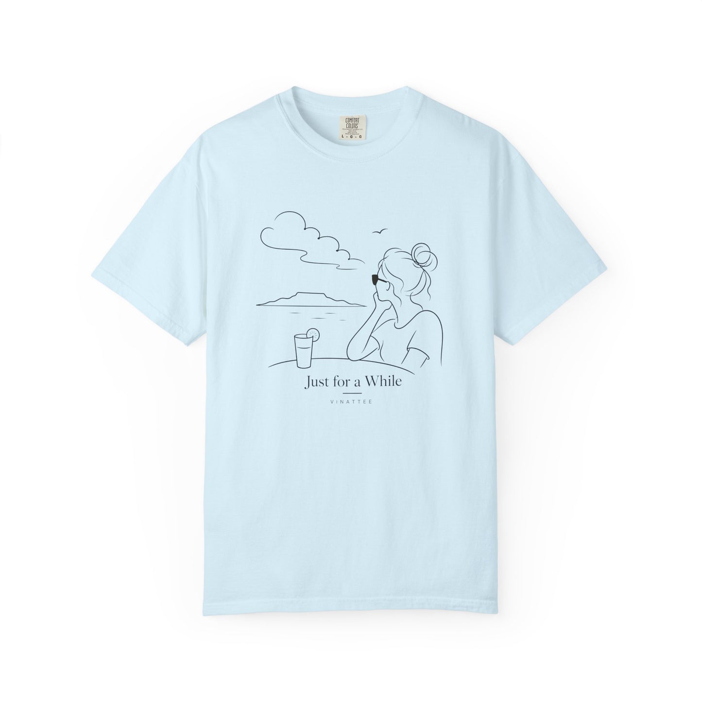 Just For A While T-shirt