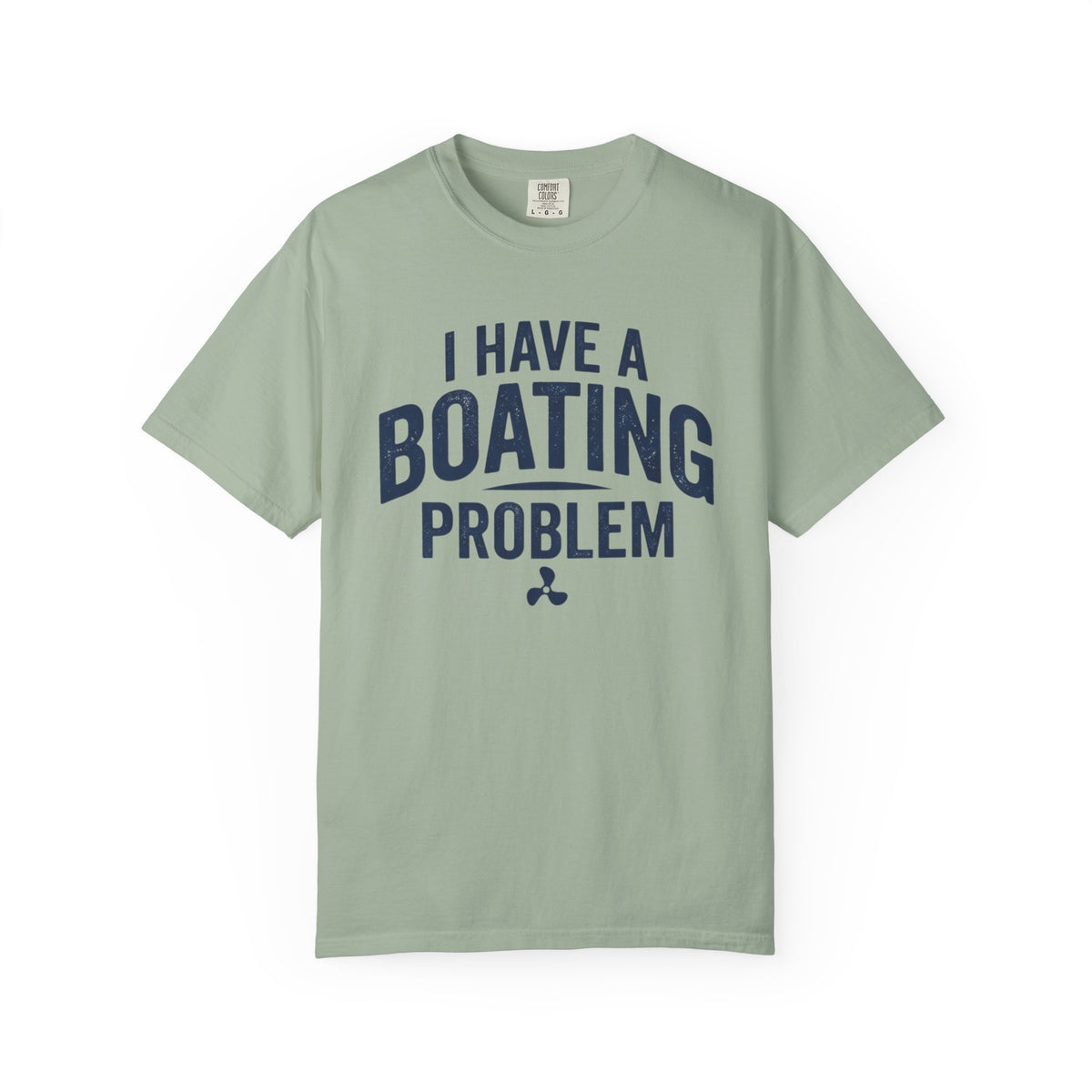 I Have A Problem T-shirt