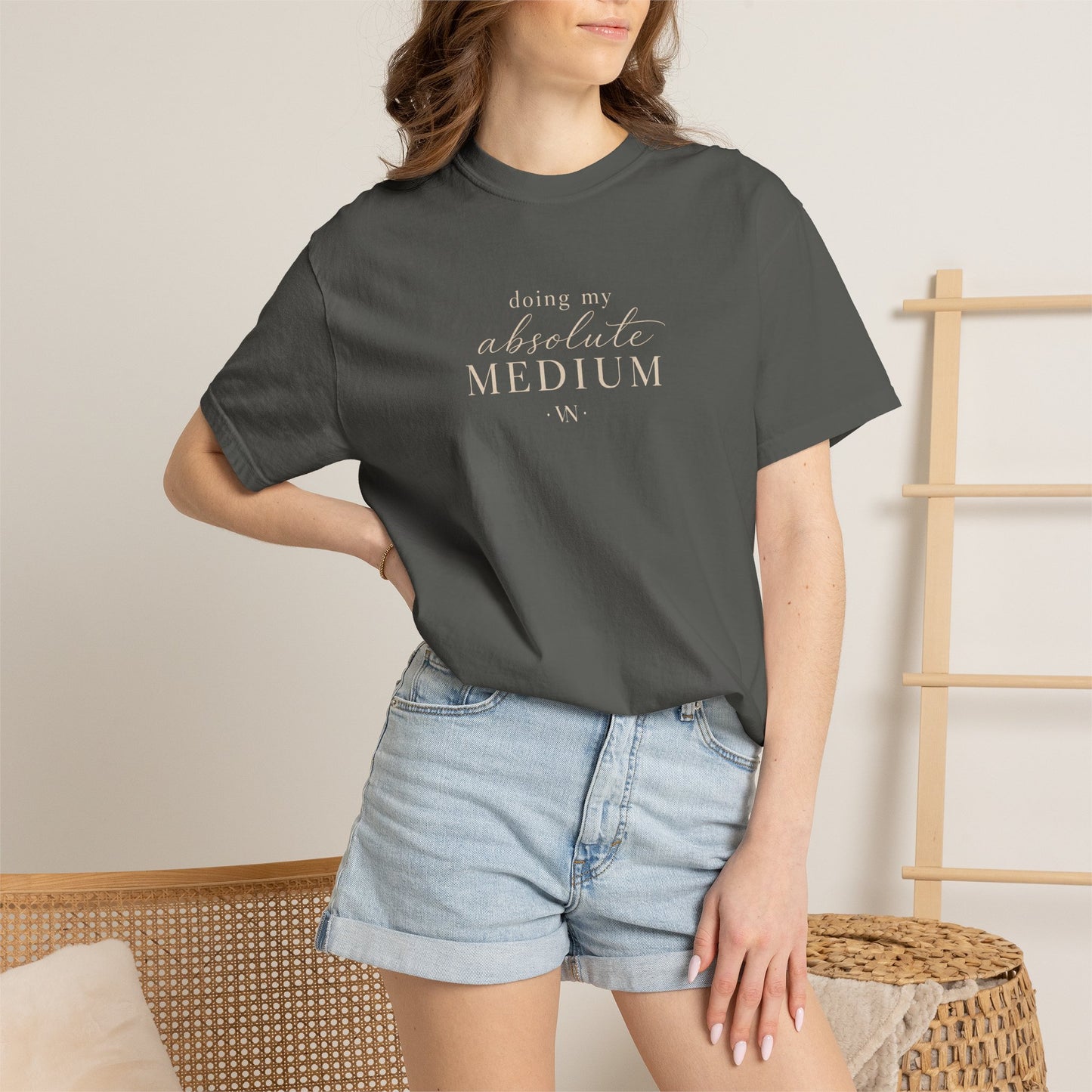 Doing My Absolute Medium T-shirt