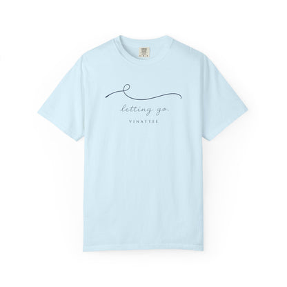 Letting Go T-shirt