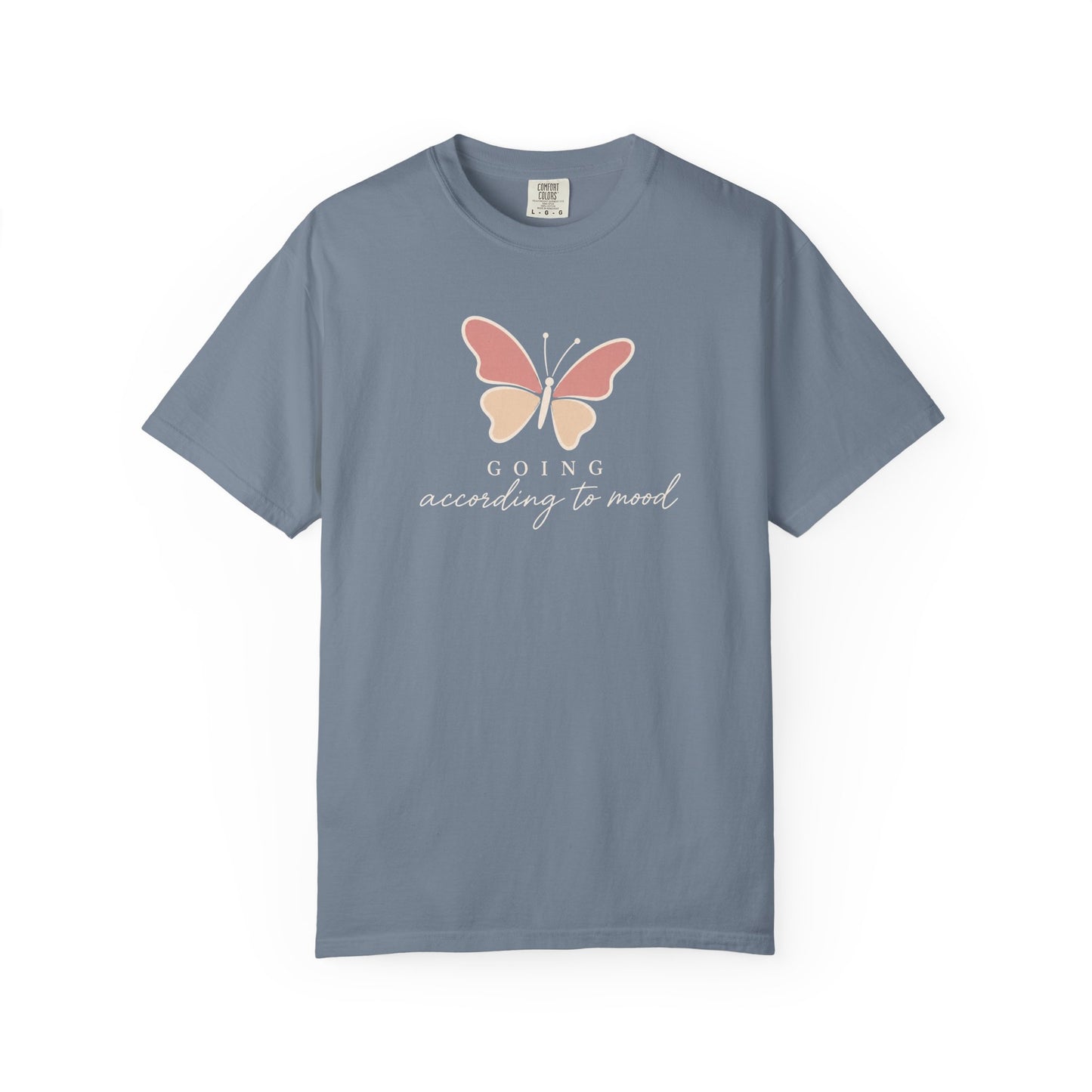 Going According To Mood T-shirt