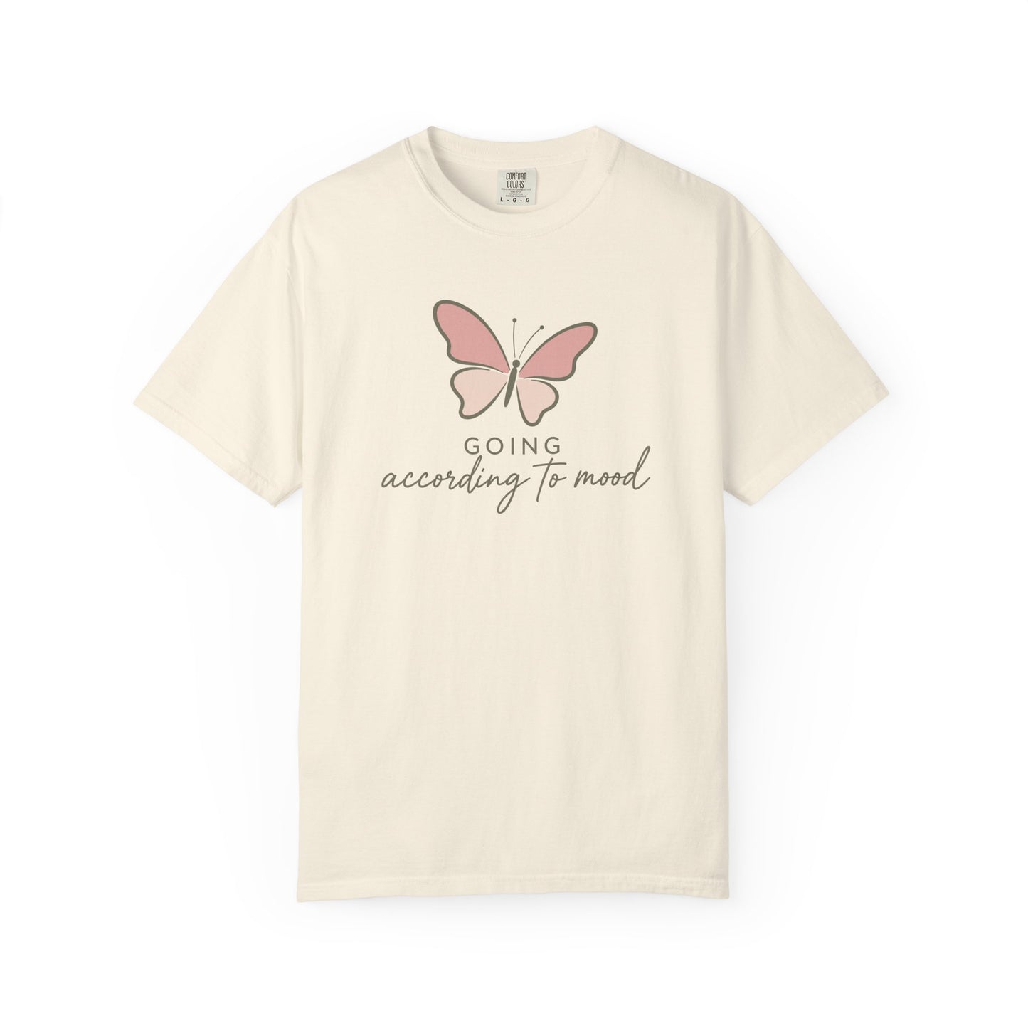 Going According To Mood T-shirt