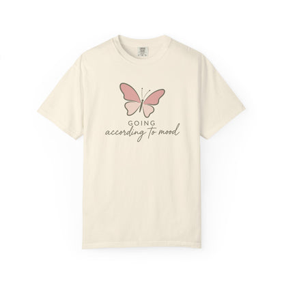 Going According To Mood T-shirt