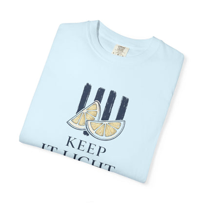 Keep It Light T-shirt