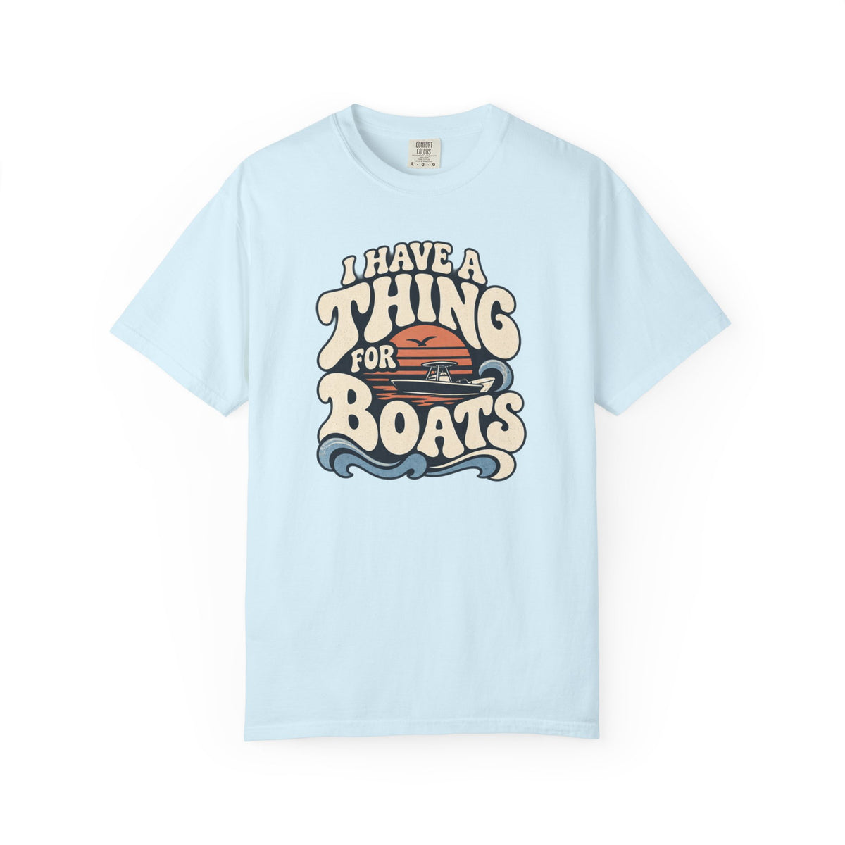 Have A Thing T-shirt