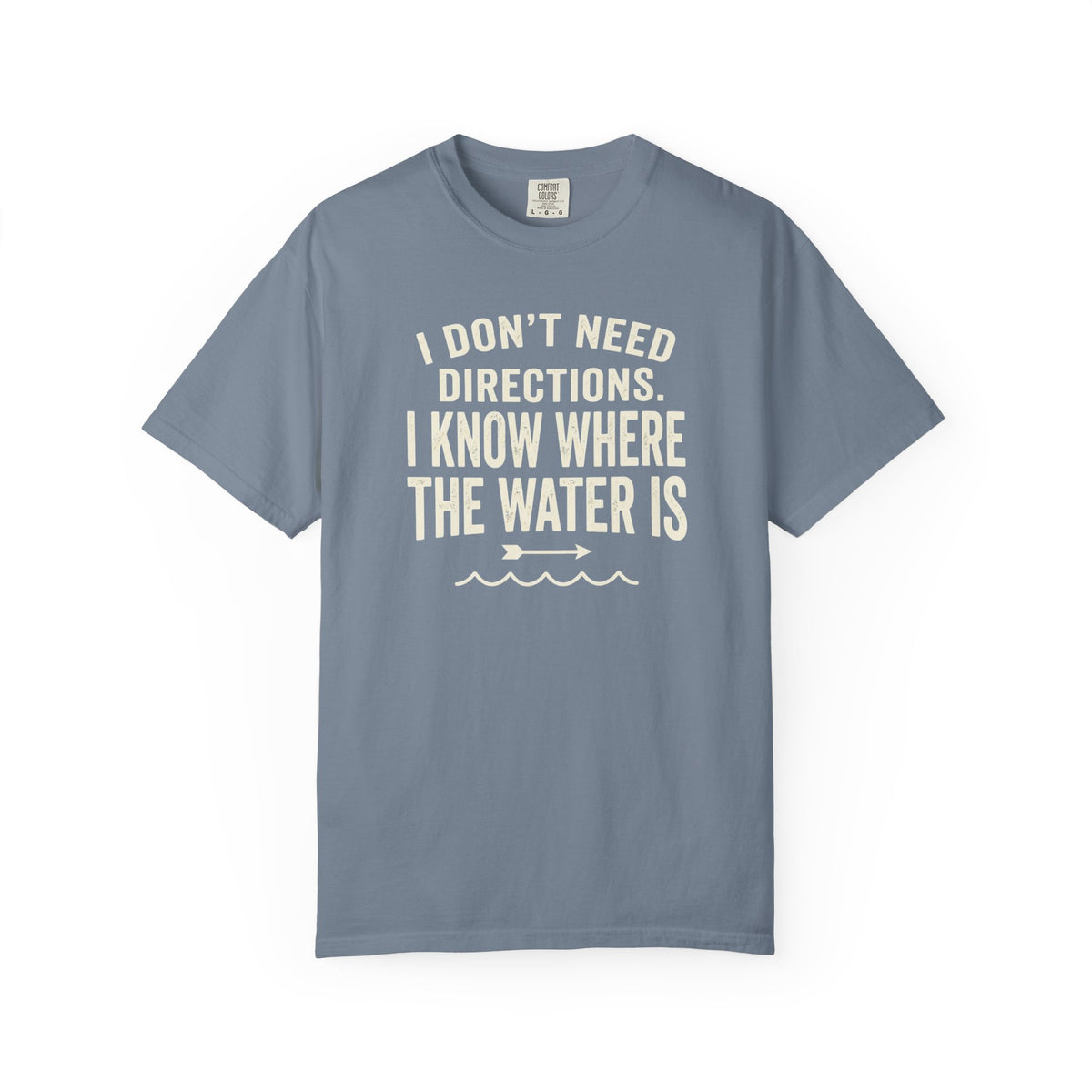 Don't Need Directions T-shirt