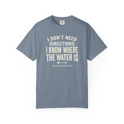Don't Need Directions T-shirt