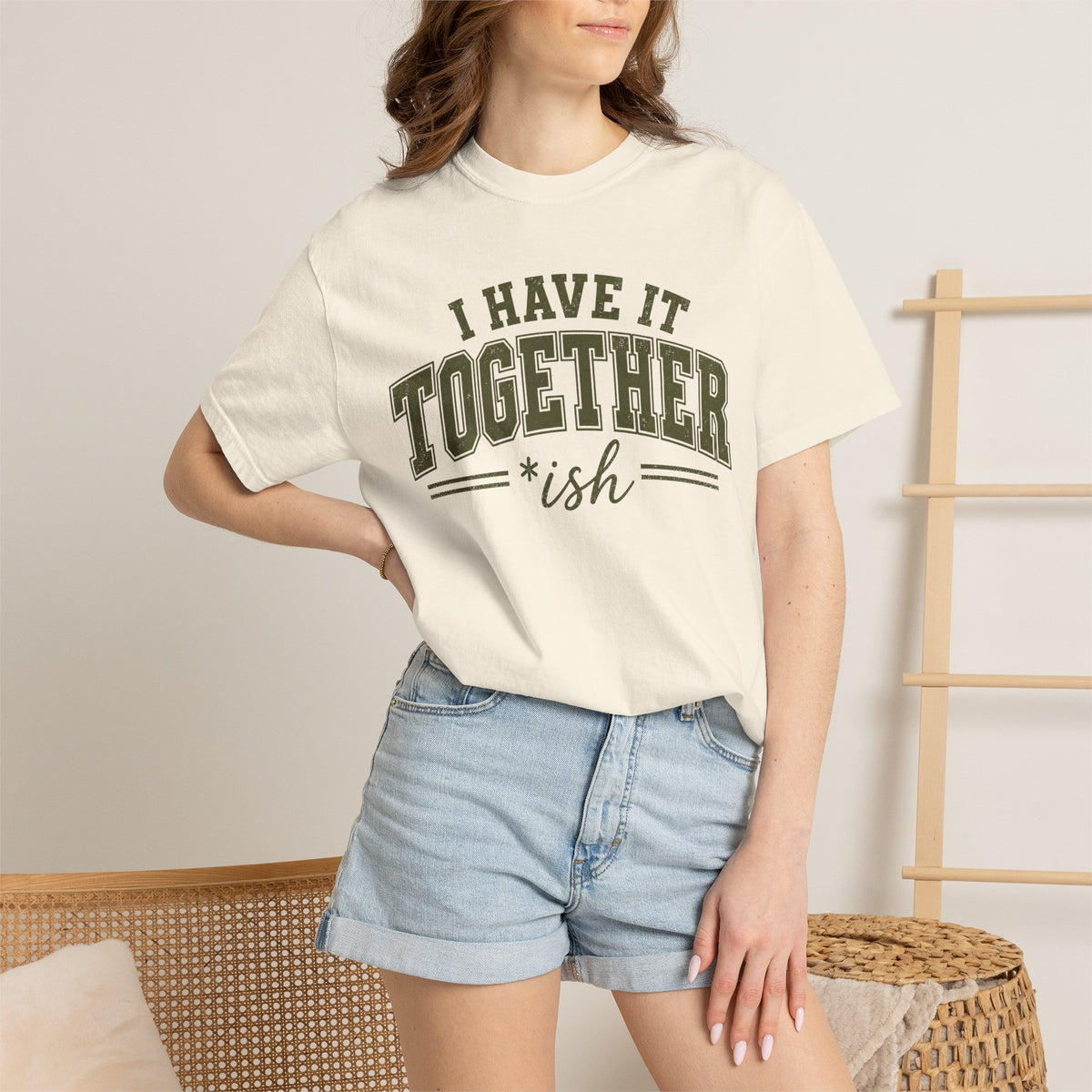 I Have It Together T-shirt
