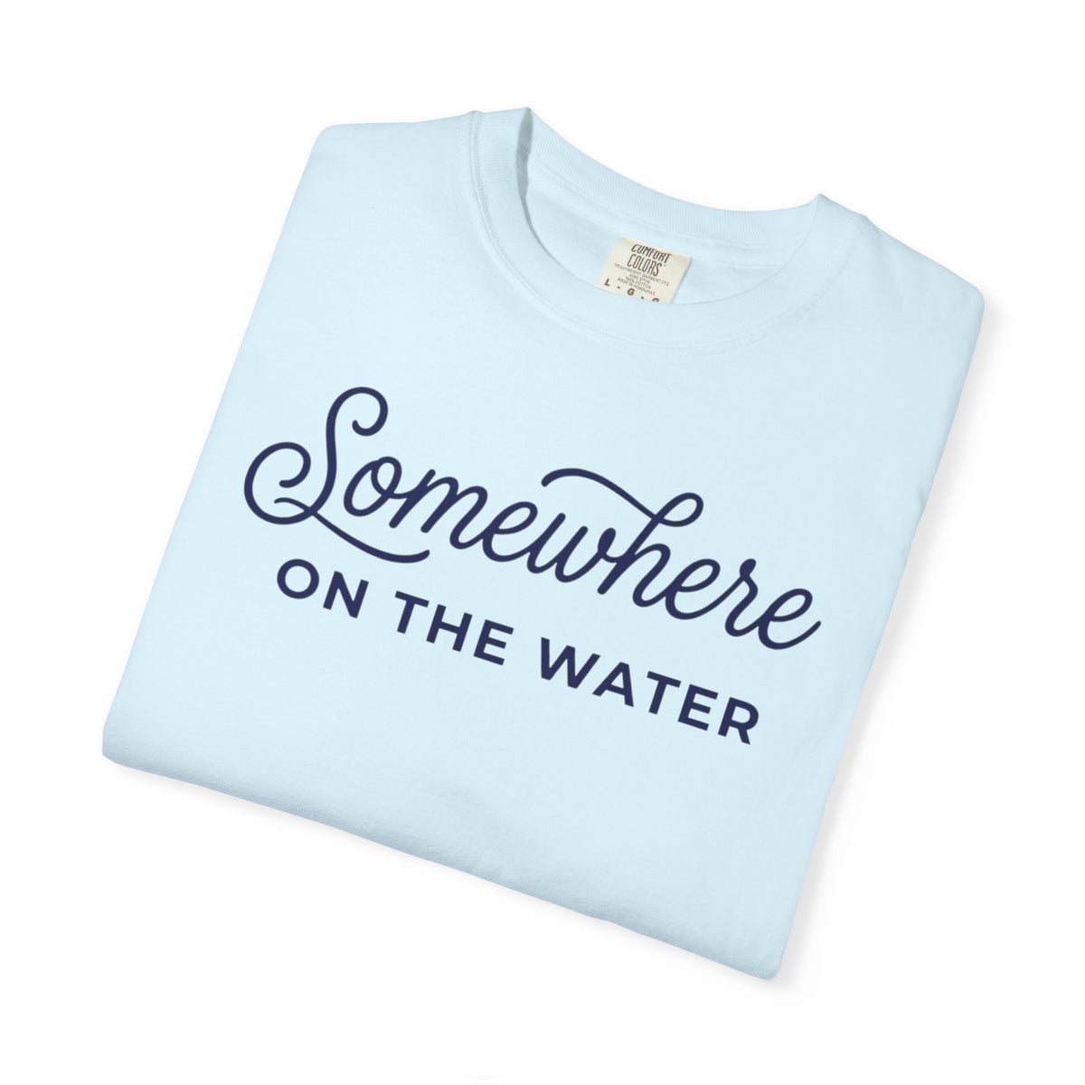 Somewhere On The Water T-shirt
