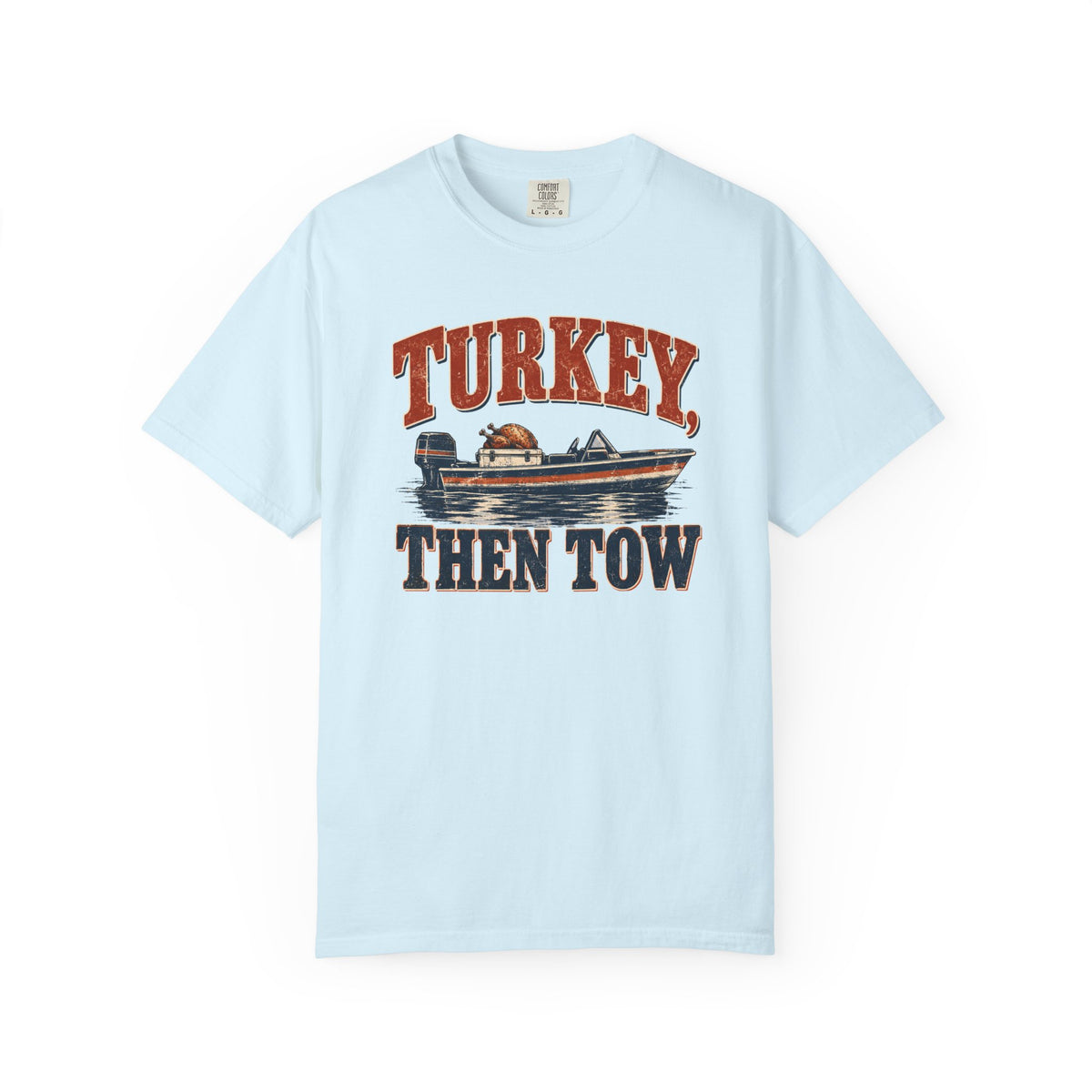 Turkey, Then Tow T-shirt