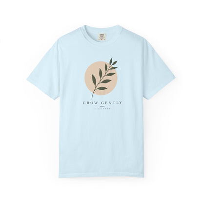 Grow Gently T-shirt