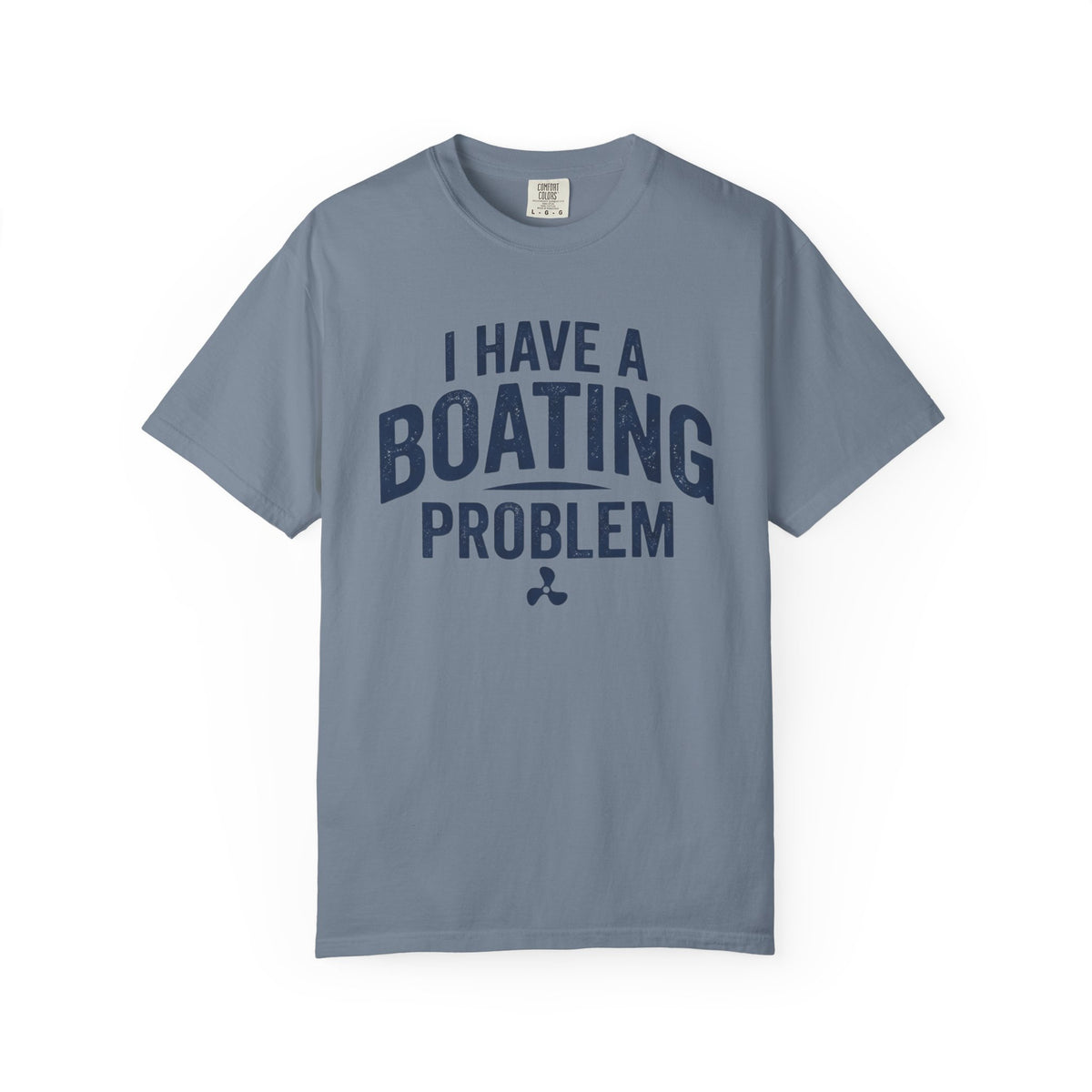 I Have A Problem T-shirt