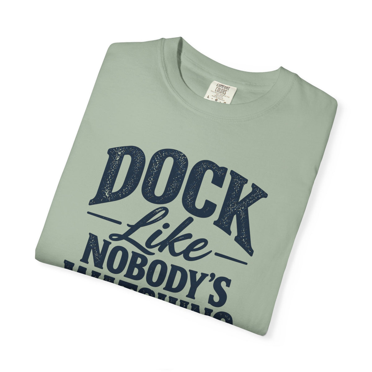 Dock Like T-shirt