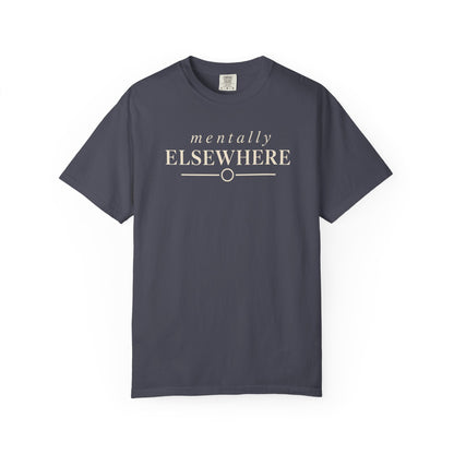 Mentally Elsewhere minimal T-shirt