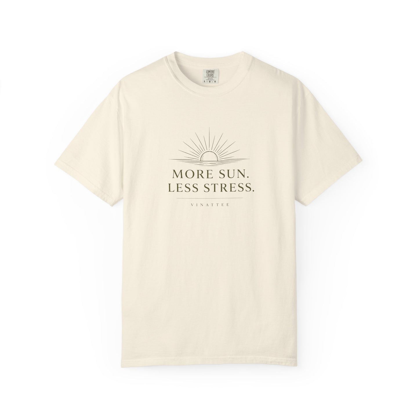 More Sun, Less Stress T-shirt