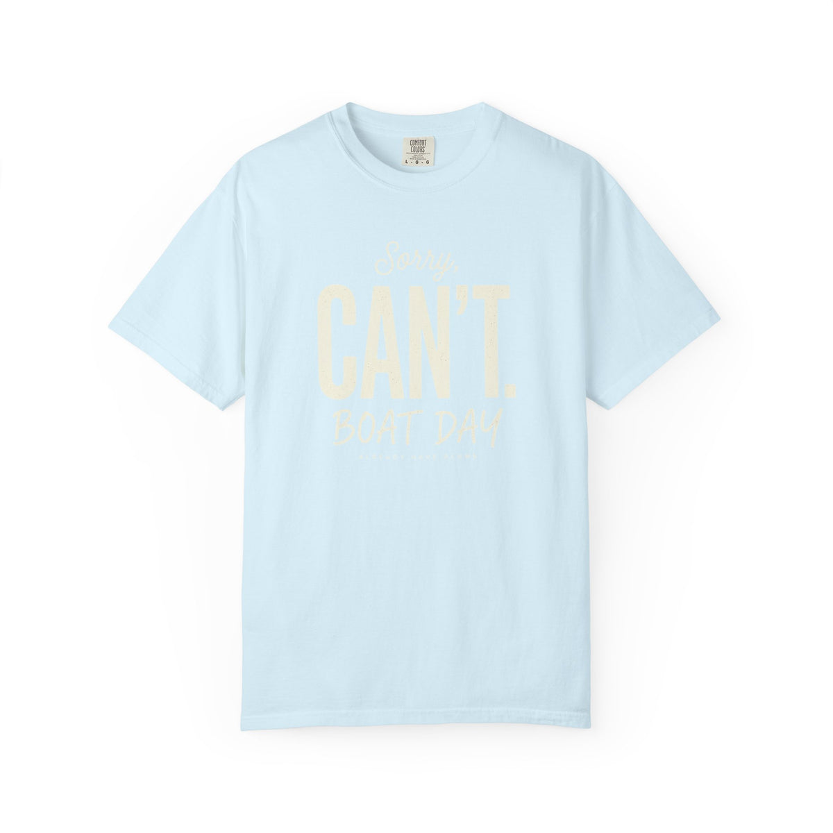 Sorry Can't T-shirt