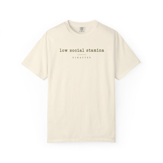 Low Social Stamina T-shirt