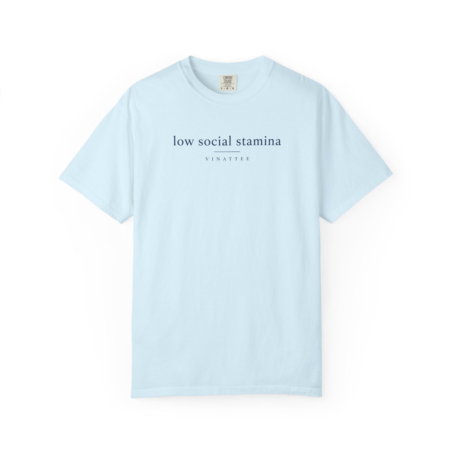 Low Social Stamina T-shirt