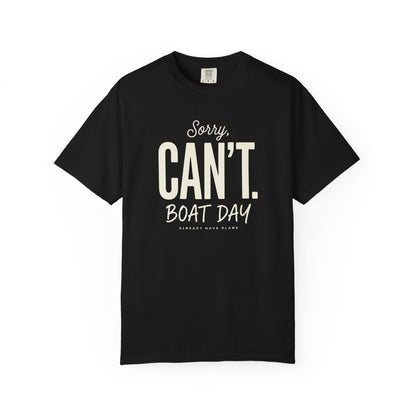 Sorry Can't T-shirt